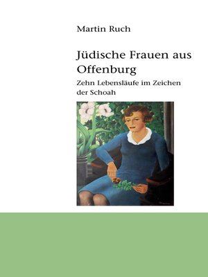 cover image of Jüdische Frauen aus Offenburg